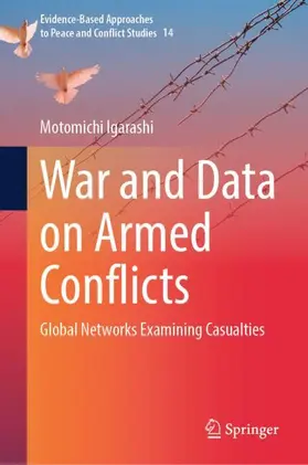 Igarashi |  War and Data on Armed Conflicts | Buch |  Sack Fachmedien