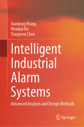 Wang / Chen / Hu |  Intelligent Industrial Alarm Systems | Buch |  Sack Fachmedien