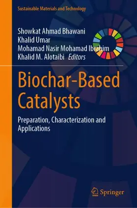 Bhawani / Alotaibi / Umar |  Biochar-Based Catalysts | Buch |  Sack Fachmedien