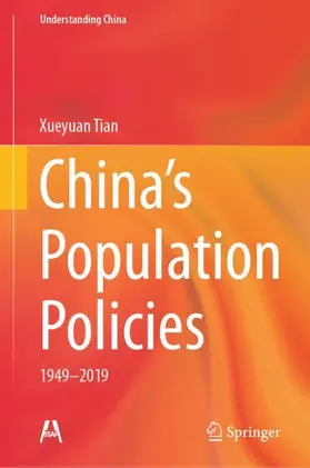 Tian | China's Population Policies | Buch | 978-981-97-6551-5 | sack.de