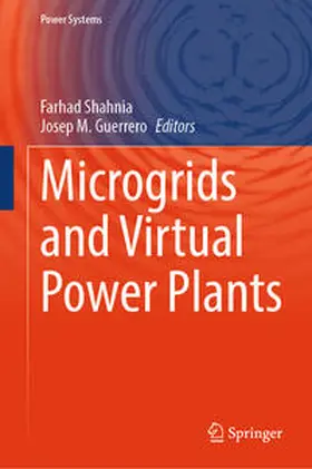 Shahnia / Guerrero |  Microgrids and Virtual Power Plants | eBook | Sack Fachmedien