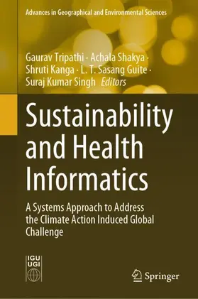 Tripathi / Shakya / Singh |  Sustainability and Health Informatics | Buch |  Sack Fachmedien