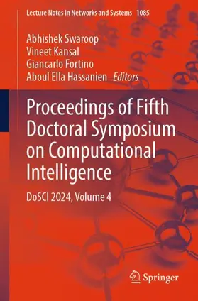 Swaroop / Hassanien / Kansal |  Proceedings of Fifth Doctoral Symposium on Computational Intelligence | Buch |  Sack Fachmedien