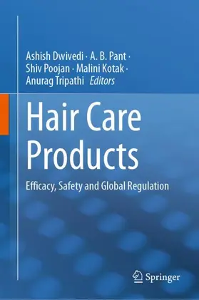 Dwivedi / Pant / Tripathi |  Hair Care Products | Buch |  Sack Fachmedien