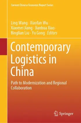 Wang / Wu / Gong |  Contemporary Logistics in China | Buch |  Sack Fachmedien