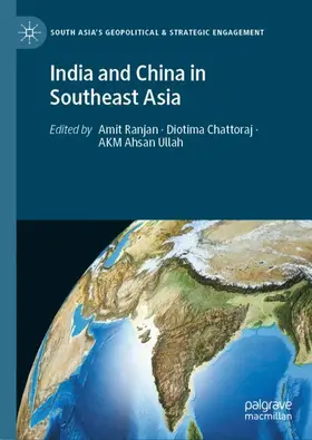 Ranjan / Ullah / Chattoraj |  India and China in Southeast Asia | Buch |  Sack Fachmedien