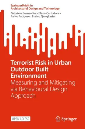 Bernardini / Quagliarini / Cantatore |  Terrorist Risk in Urban Outdoor Built Environment | Buch |  Sack Fachmedien