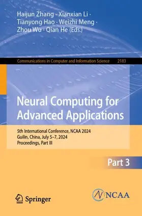 Zhang / Li / He |  Neural Computing for Advanced Applications | Buch |  Sack Fachmedien