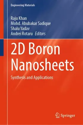 Khan / Rotaru / Sadique |  2D Boron Nanosheets | Buch |  Sack Fachmedien