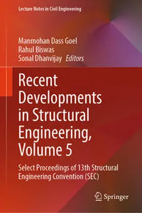 Goel / Biswas / Dhanvijay |  Recent Developments in Structural Engineering, Volume 5 | eBook | Sack Fachmedien