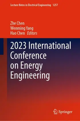 Chen / Yang | 2023 International Conference on Energy Engineering | Buch | 978-981-97-7145-5 | sack.de