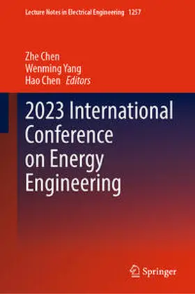 Chen / Yang |  2023 International Conference on Energy Engineering | eBook | Sack Fachmedien