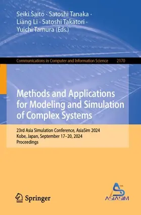 Saito / Tanaka / Tamura |  Methods and Applications for Modeling and Simulation of Complex Systems | Buch |  Sack Fachmedien