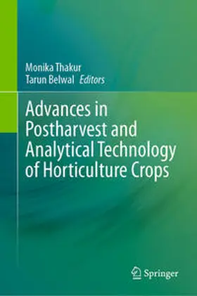 Belwal / Thakur |  Advances in Postharvest and Analytical Technology of Horticulture Crops | Buch |  Sack Fachmedien