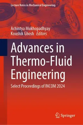 Ghosh / Mukhopadhyay |  Advances in Thermo-Fluid Engineering | Buch |  Sack Fachmedien