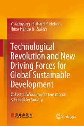 Ouyang / Nelson / Hanusch |  Technological Revolution and New Driving Forces for Global Sustainable Development | eBook | Sack Fachmedien