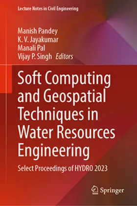 Pandey / Jayakumar / Pal |  Soft Computing and Geospatial Techniques in Water Resources Engineering | eBook | Sack Fachmedien