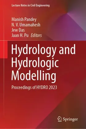 Pandey / Pu / Umamahesh |  Hydrology and Hydrologic Modelling | Buch |  Sack Fachmedien