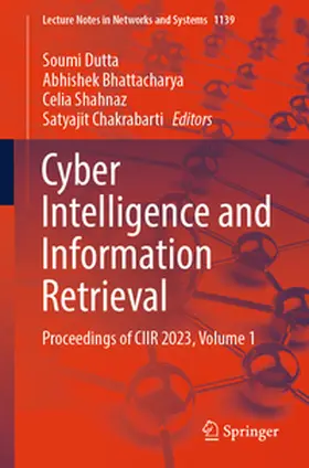 Dutta / Bhattacharya / Shahnaz |  Cyber Intelligence and Information Retrieval | eBook | Sack Fachmedien