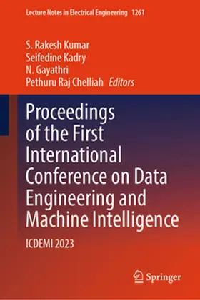 Kumar / Kadry / Gayathri |  Proceedings of the First International Conference on Data Engineering and Machine Intelligence | eBook | Sack Fachmedien