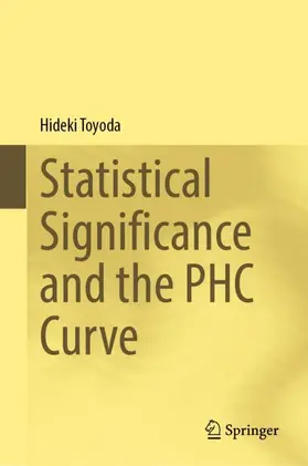 Toyoda |  Statistical Significance and the PHC Curve | Buch |  Sack Fachmedien