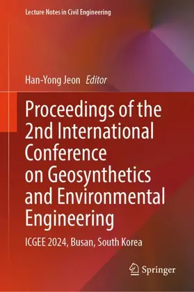 Jeon |  Proceedings of the 2nd International Conference on Geosynthetics and Environmental Engineering | Buch |  Sack Fachmedien