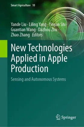 Liu / Yang / Zhang |  New Technologies Applied in Apple Production | Buch |  Sack Fachmedien