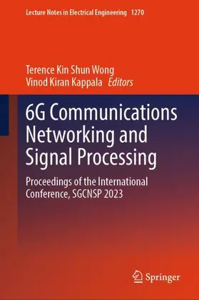 Kappala / Kin Shun Wong |  6G Communications Networking and Signal Processing | Buch |  Sack Fachmedien