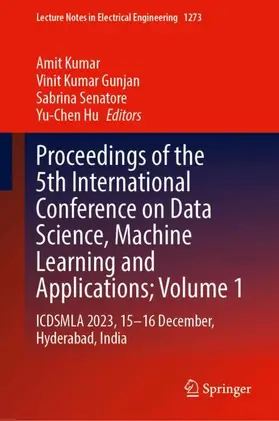 Kumar / Gunjan / Senatore |  Proceedings of the 5th International Conference on Data Science, Machine Learning and Applications; Volume 1 | Buch |  Sack Fachmedien