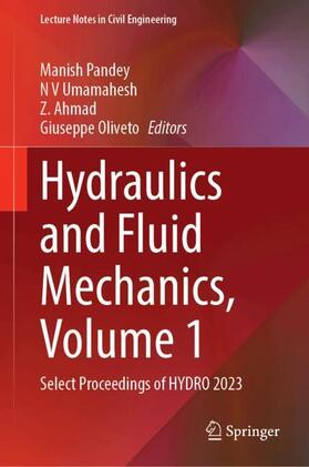 Pandey / Oliveto / Umamahesh |  Hydraulics and Fluid Mechanics, Volume 1 | Buch |  Sack Fachmedien