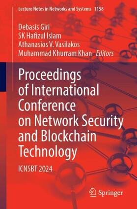 Giri / Islam / Vasilakos |  Proceedings of International Conference on Network Security and Blockchain Technology | Buch |  Sack Fachmedien