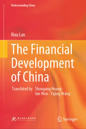 Lan |  The Financial Development of China | eBook | Sack Fachmedien