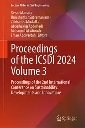 Mansour / Subramaniam / Mustaffa |  Proceedings of the ICSDI 2024 Volume 3 | eBook | Sack Fachmedien