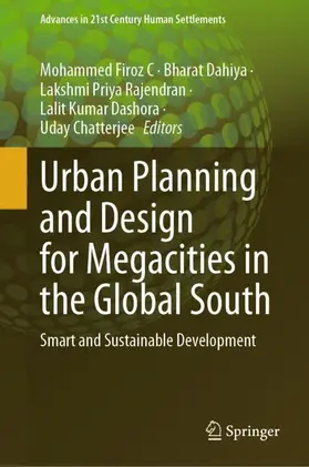 Firoz C / Dahiya / Chatterjee |  Urban Planning and Design for Megacities in the Global South | Buch |  Sack Fachmedien