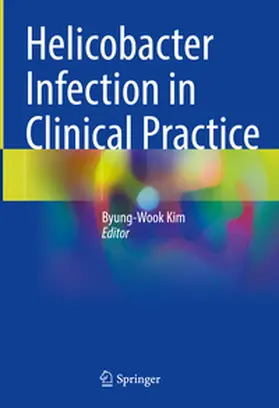 Kim |  Helicobacter Infection in Clinical Practice | Buch |  Sack Fachmedien