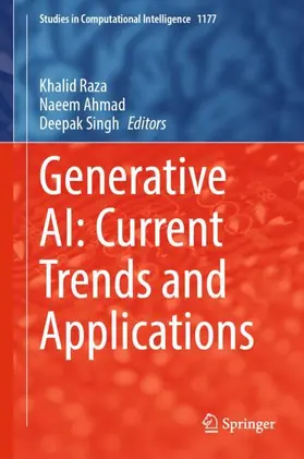 Raza / Singh / Ahmad |  Generative AI: Current Trends and Applications | Buch |  Sack Fachmedien