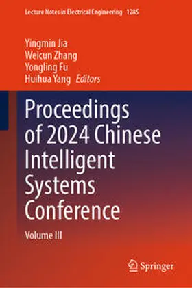 Jia / Zhang / Fu | Proceedings of 2024 Chinese Intelligent Systems Conference | E-Book | sack.de