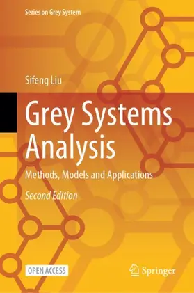 Liu |  Grey Systems Analysis | Buch |  Sack Fachmedien