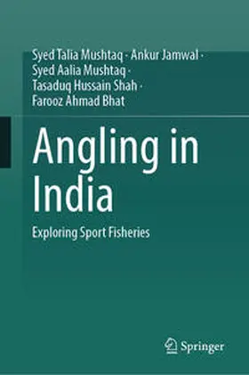 Mushtaq / Jamwal / Bhat |  Angling in India | Buch |  Sack Fachmedien