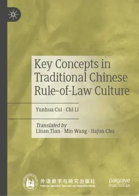 Li / Cui |  Key Concepts in Traditional Chinese Rule-of-Law Culture | Buch |  Sack Fachmedien