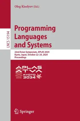 Kiselyov |  Programming Languages and Systems | Buch |  Sack Fachmedien