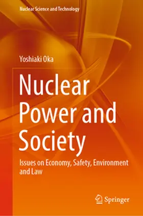 Oka |  Nuclear Power and Society | Buch |  Sack Fachmedien