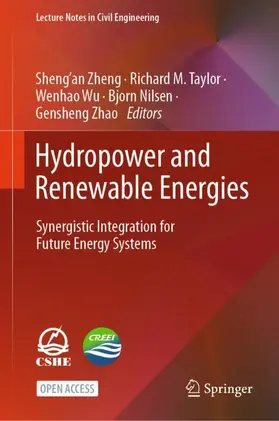 Zheng / Taylor / Zhao |  Hydropower and Renewable Energies | Buch |  Sack Fachmedien