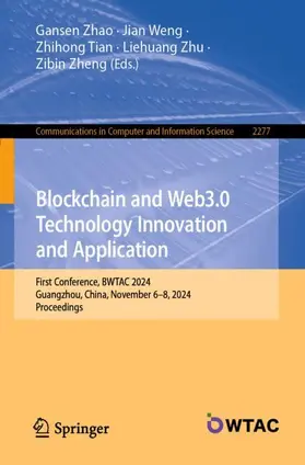 Zhao / Weng / Zheng |  Blockchain and Web3.0 Technology Innovation and Application | Buch |  Sack Fachmedien