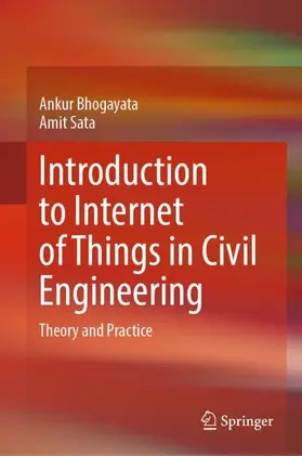 Sata / Bhogayata |  Introduction to Internet of Things in Civil Engineering | Buch |  Sack Fachmedien