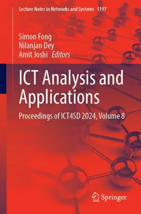 Fong / Dey / Joshi |  ICT Analysis and Applications | Buch |  Sack Fachmedien