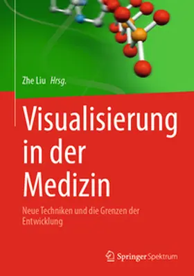 Liu |  Visualisierung in der Medizin | eBook | Sack Fachmedien