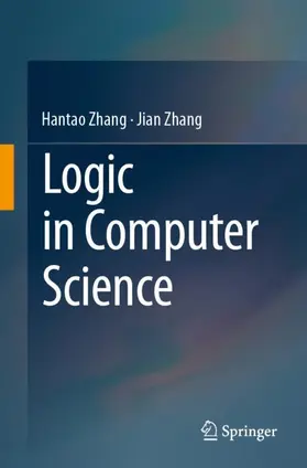 Zhang |  Logic in Computer Science | Buch |  Sack Fachmedien