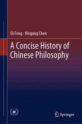 Feng / Chen |  A Concise History of Chinese Philosophy | Buch |  Sack Fachmedien