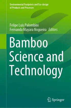 Nogueira / Palombini |  Bamboo Science and Technology | Buch |  Sack Fachmedien